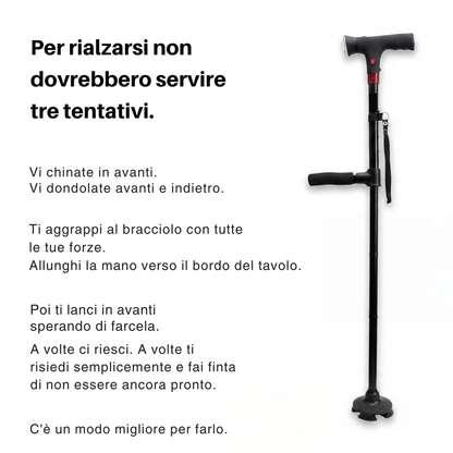 Il bastone che vi aiuta ad alzarvi da soli e a camminare senza paura di cadere